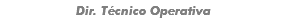 Dir. Técnico Operativa